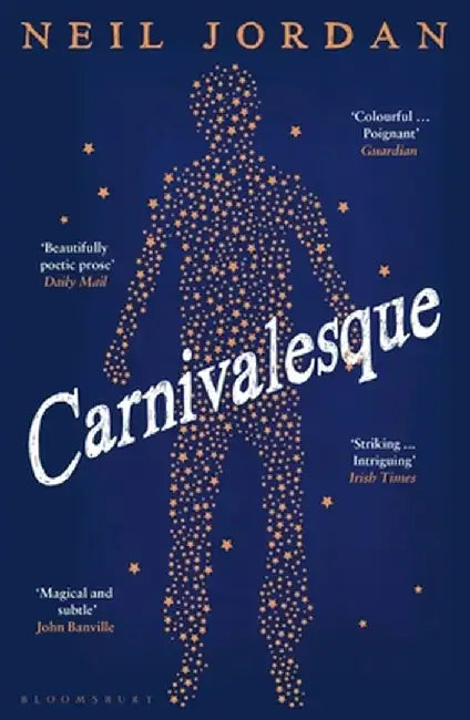 Carnivalesque by Neil Jordan