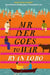 Mr Iyer Goes to War by Ryan Lobo