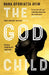 The God Child by Nana Oforiatta Ayim