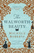 The Walworth Beauty by Michele Roberts