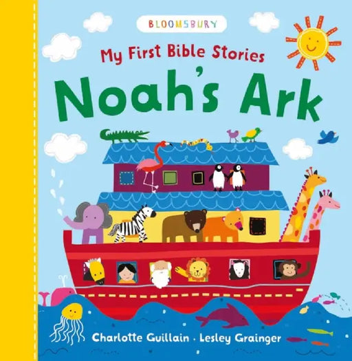 My First Bible Stories: Noah's Ark by Charlotte Guillain