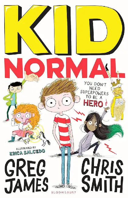 Kid Normal: Kid Normal 1 by Greg James