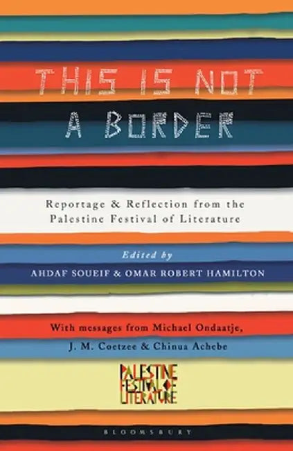 This Is Not a Border by J.M. Coetzee
