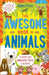 The Awesome Book of Animals by Adam (Author) Frost