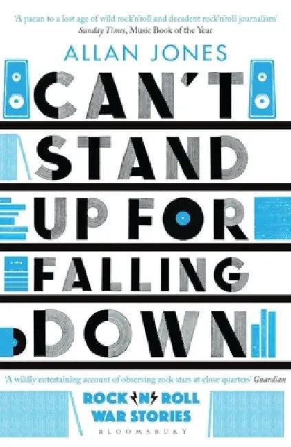 Can't Stand Up For Falling Down by Allan Jones