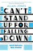 Can't Stand Up For Falling Down by Allan Jones