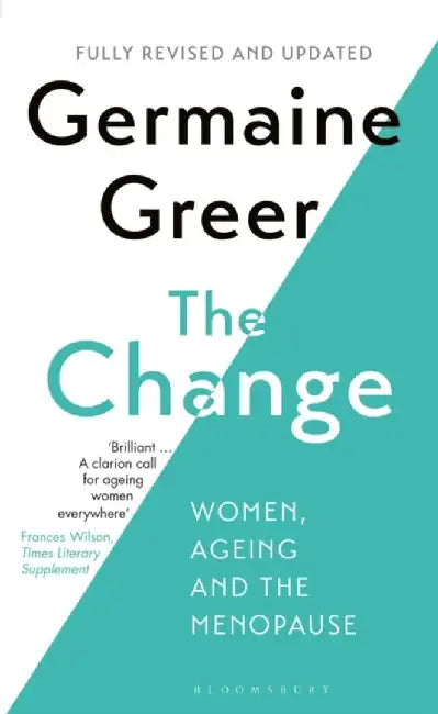 The Change by Germaine Greer