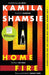 Home Fire by Kamila Shamsie
