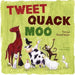 Tweet, Quack Moo by Fatima Sharafeddine