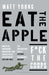 Eat the Apple by Matt Young