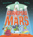 Grandmas from Mars by Michelle Robinson