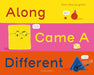 Along Came a Different by Tom McLaughlin