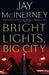 Bright Lights, Big City by Jay McInerney