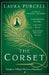 The Corset by Laura Purcell