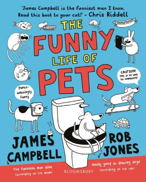 The Funny Life of Pets by James Campbell
