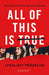 All of This Is True by Lygia Day Penaflor