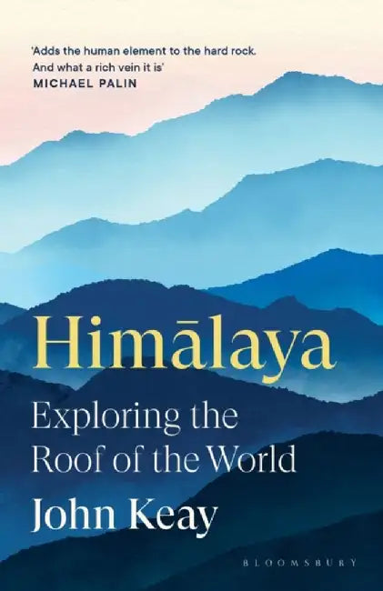 Himalaya by John Keay