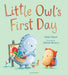 Little Owl’s First Day by Ms Debi Gliori