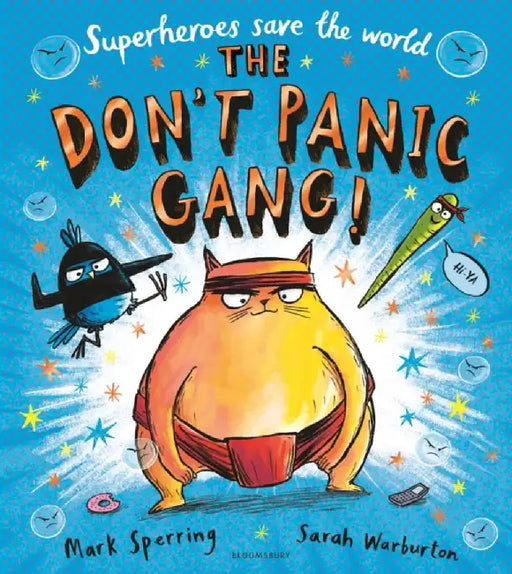 The Don't Panic Gang! by Mark Sperring