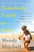 Somebody I Used to Know by Wendy Mitchell