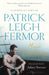 More Dashing by Patrick Leigh Fermor