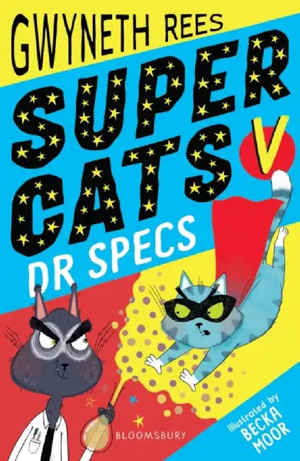Super Cats v Dr Specs by Gwyneth Rees