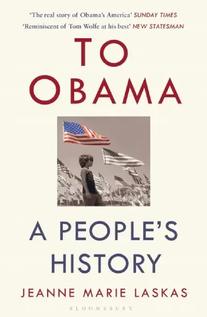 To Obama by Jeanne Marie Laskas