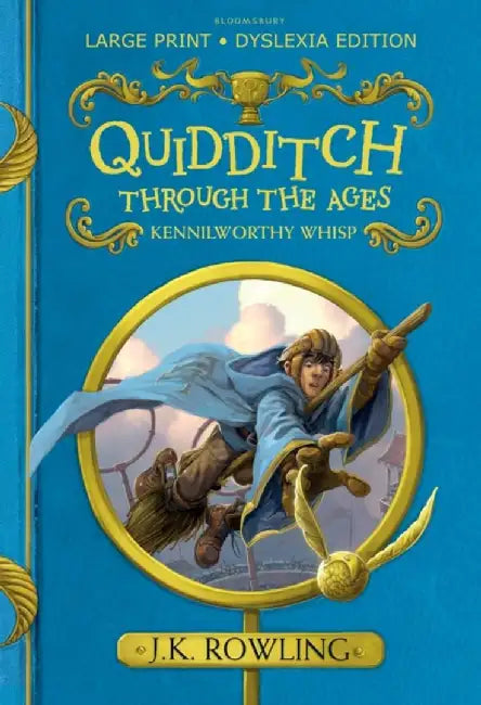 Quidditch Through the Ages by J. K. Rowling