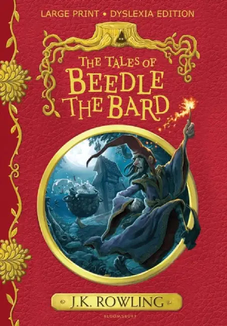 The Tales of Beedle the Bard by J. K. Rowling