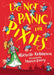 Do Not Panic the Pixies by Michelle Robinson