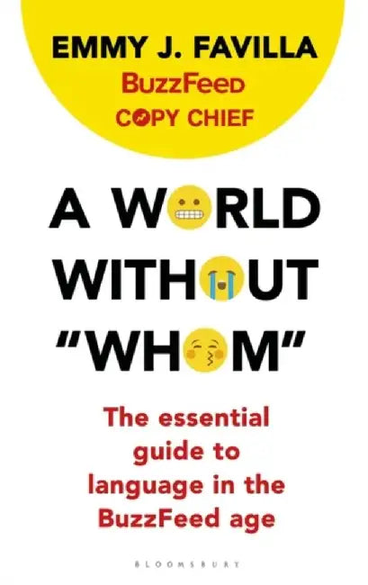 A World Without "Whom" by Ms. Emmy J. Favilla