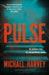 Pulse by Michael Harvey
