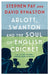 Arlott, Swanton and the Soul of English Cricket by Stephen Fay