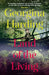 Land of the Living by Georgina Harding
