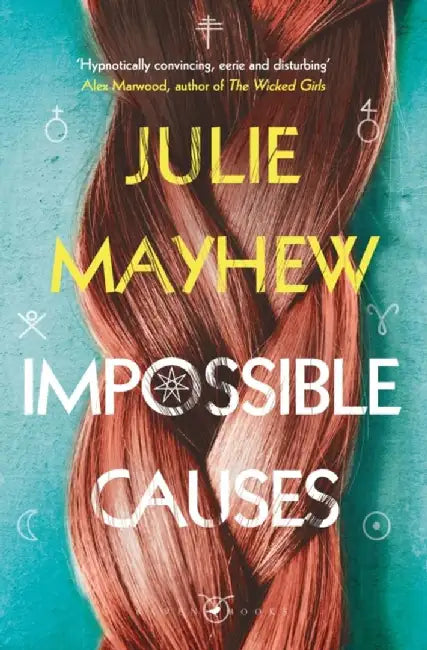 Impossible Causes by Julie Mayhew