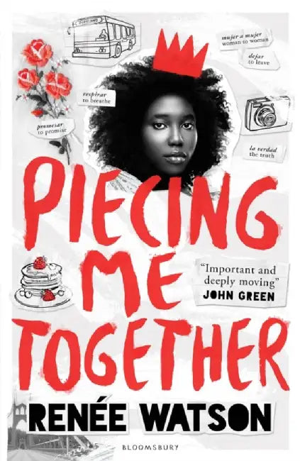 Piecing Me Together by Renee Watson