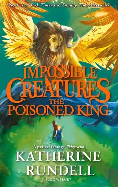 The Poisoned King: Discover the epic adventure series loved by readers around the world by Katherine Rundell