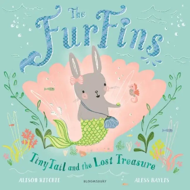 The FurFins: TinyTail and the Lost Treasure by Alison Ritchie