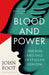 Blood and Power by John Foot