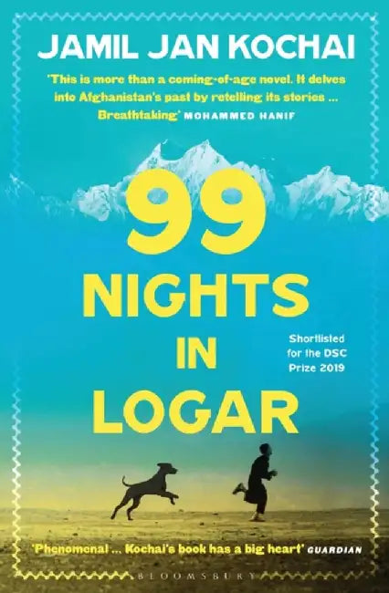 99 Nights in Logar by Jamil Jan Kochai