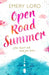 Open Road Summer by Emery Lord
