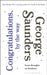 Congratulations, by the way by George Saunders