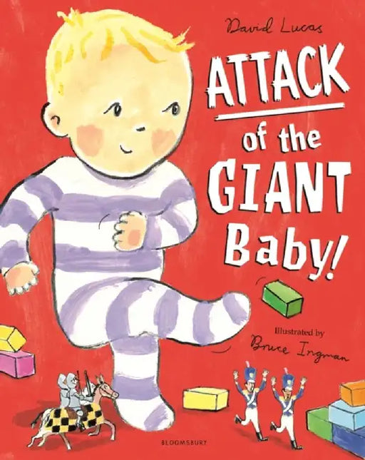 Attack of the Giant Baby! by David Lucas