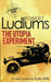 Robert Ludlum's The Utopia Experiment by Robert Ludlum