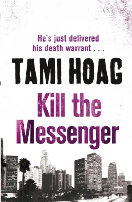 Kill The Messenger by Steve Bond