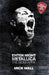 Metallica: Enter Night by Mick Wall