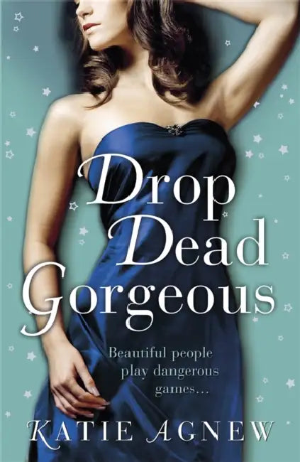 Drop Dead Gorgeous by Ronald Clark