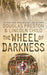 The Wheel of Darkness by Douglas Preston
