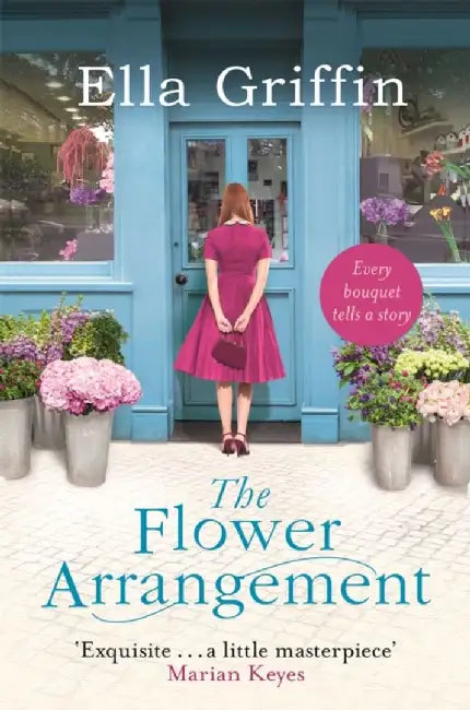 The Flower Arrangement by Ella Griffin
