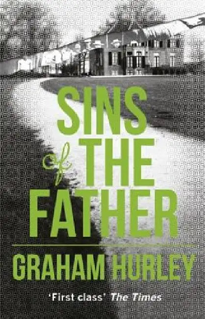 Sins of the Father by Graham Hurley